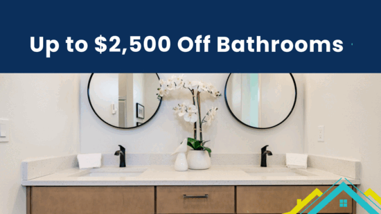Save up to $2,500 Off Bathroom Remodeling